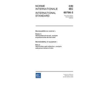  IEC 60706 3 Ed. 2.0 b2006, Maintainability of equipment 