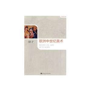    Medieval Art (9787300119342) LI JIAN QUN WANG HONG JIAN Books