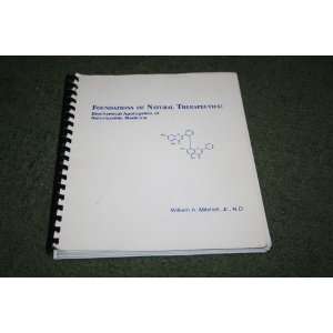   Therapeutics Biochemical Apologetics of Naturopathic Medicine Books