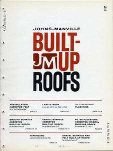 JOHNS MANVILLE Built Up Roofs Roofing Catalog ASBESTOS Felt Flexstone 