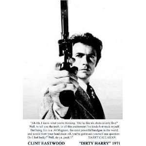  Clint Eastwood Do You Feel Lucky? Quote 8 1/2 X 11 