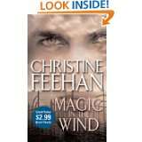 Magic in the Wind (Drake Sisters, Book 1) by Christine Feehan (Sep 27 