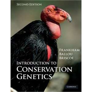  Introduction to Conservation Genetics [Paperback] Richard 