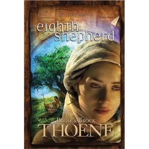   Shepherd (A. D. Chronicles, Book 8) [Hardcover] Bodie Thoene Books