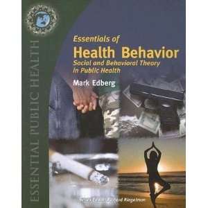  of Health Behavior Social and Behavioral Theory in Public Health 