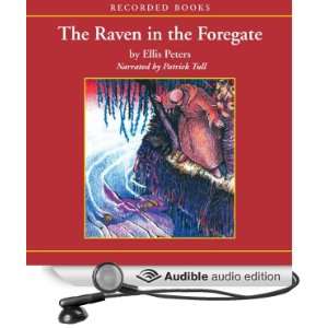 The Raven in the Foregate The Twelfth Chronicle of Brother Cadfael