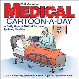  Medical Cartoon A Day 2012 Desk Calendar