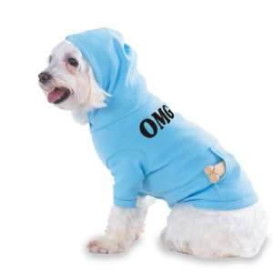  OMG Hooded (Hoody) T Shirt with pocket for your Dog or Cat 