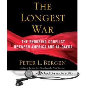  The Longest War America and Al Qaeda Since 9/11 (Audible 