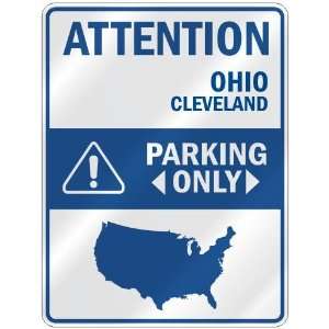   CLEVELAND PARKING ONLY  PARKING SIGN USA CITY OHIO