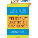 The Student Leadership Challenge Five Practices for Exemplary Leaders 