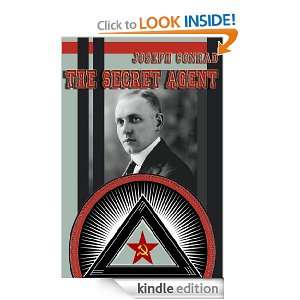 The Secret Agent (Annotated) Joseph Conrad, Pierre Toutain Dorbec 