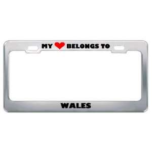  My Heart Belongs To Wales Country Flag Metal License Plate 