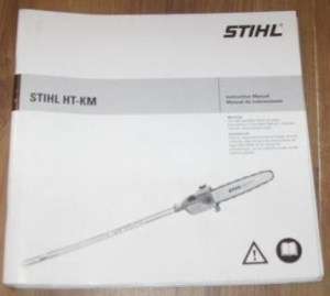 Stihl HT KM Kombi Engine Pole Pruner Instruction Manual  