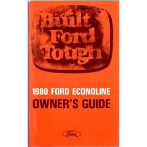  1980 FORD ECONOLINE VAN Owners Manual User Guide 
