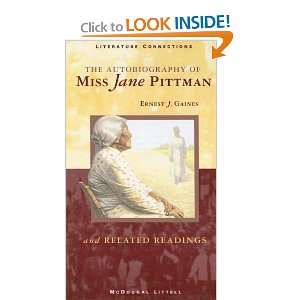  The Autobiography of Miss Jane Pittman And Related 