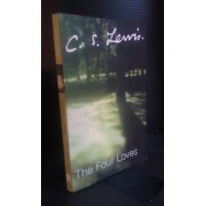  Four Loves C. S. Lewis Books