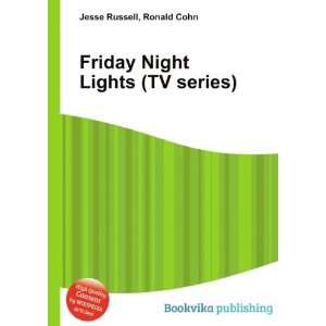  Friday Night Lights (TV series) Ronald Cohn Jesse Russell 