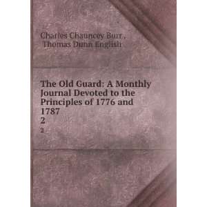 The Old Guard A Monthly Journal Devoted to the Principles 