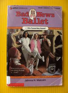 Who Framed Mary Bubnik? Bad News Ballet by Jahnna N. Malcolm Series #4 