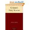 Grimms Fairy Tales eBook: Jacob Grimm, Wilhelm Grimm: .de 