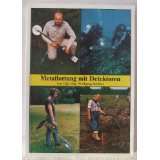 Metallortung mit Detektoren von Wolfgang Schüler (Taschenbuch)