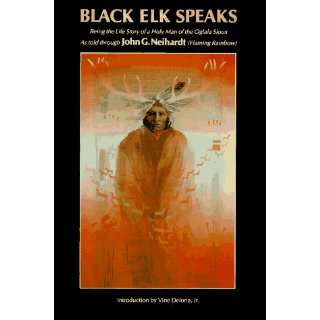 Black Elk, Schamane der Lakota  Black Elk, William S. Lyon 