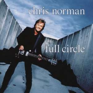 Full Circle Chris Norman  Musik