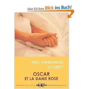 Oscar et la dame en rose  Eric Emmanuel Schmitt Englische 