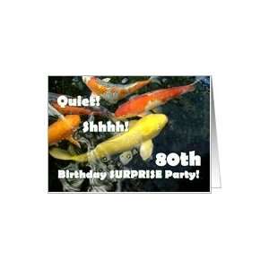 80th SURPRISE Birthday Party Invitation   Goldfish Card 