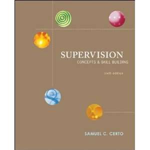  Supervision Samuel C. Certo Books