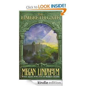 The Limbreth Gate (The Ki & Vandien Quartet) Megan Lindholm  