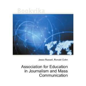  Association for Education in Journalism and Mass Communication 