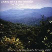 Mac Wiseman & Friends Play Bluegrass   Chubby Wise & Mac Wiseman