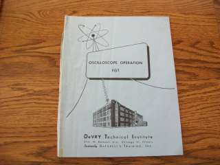 Devry Technical Institute Oscilloscope Operation FGT Manual  