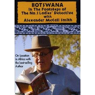 Botswana In the Footsteps of the No.1 Ladies Detective Agency with 