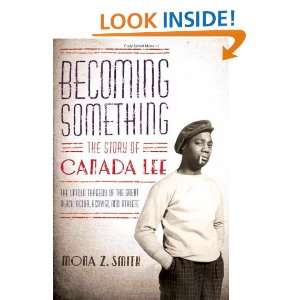    The Story of Canada Lee (9780571211425) Mona Z. Smith Books