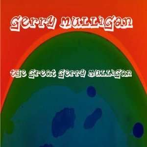  Great Gerry Mulligan Gerry Mulligan Music