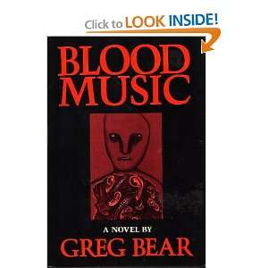  Blood Music Greg Bear Books