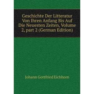   Volume 2,Â part 2 (German Edition) Johann Gottfried Eichhorn Books