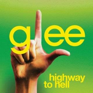 Highway To Hell (Glee Cast Version Featuring Jonathan Groff)