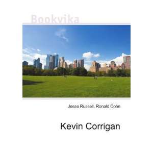  Kevin Corrigan Ronald Cohn Jesse Russell Books