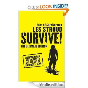   Get You Out of Anywhere   Alive Les Stroud  Kindle Store