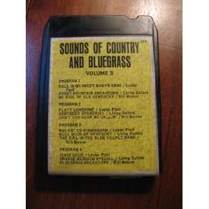 Sound of Country & Bluegrass Volume 3 FEATURING LESTER FLATT & BILL 