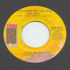   Little Milton   Im Living Off The Love You Give   [7] Little Milton