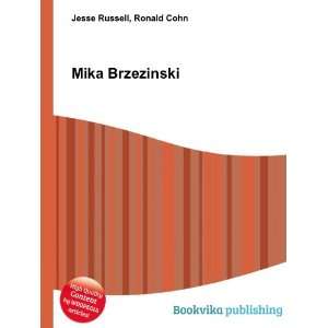  Mika Brzezinski Ronald Cohn Jesse Russell Books