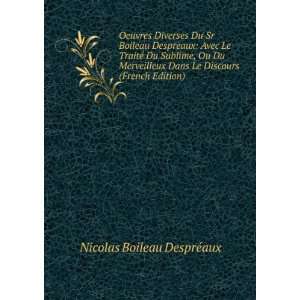   (French Edition) Nicolas Boileau DesprÃ©aux  Books