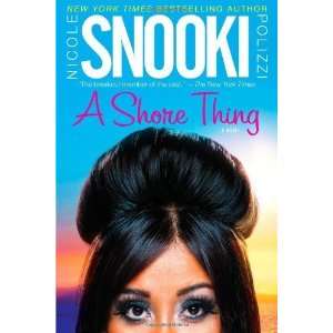  A Shore Thing [Paperback] Nicole Snooki Polizzi Books