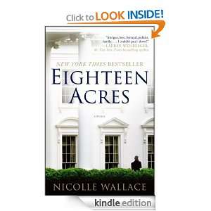  Eighteen Acres eBook: Nicolle Wallace: Kindle Store