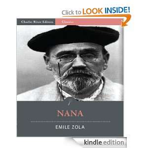 Nana (Illustrated) Emile Zola, Charles River Editors  